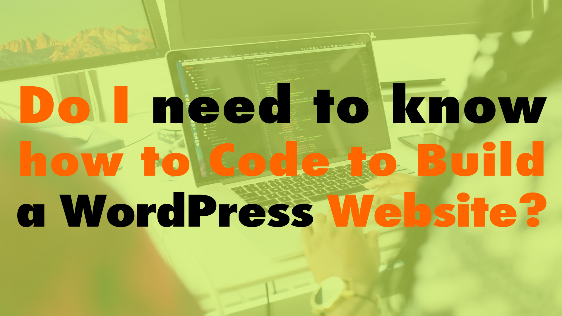 do-i-need-to-know-how-to-code-to-build-a-wordpress-website-ep-833